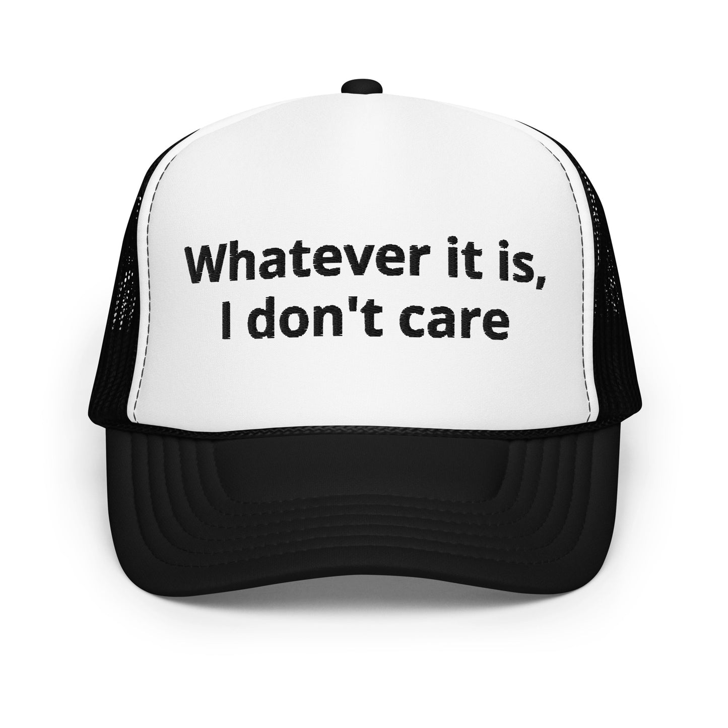 I don't care trucker hat