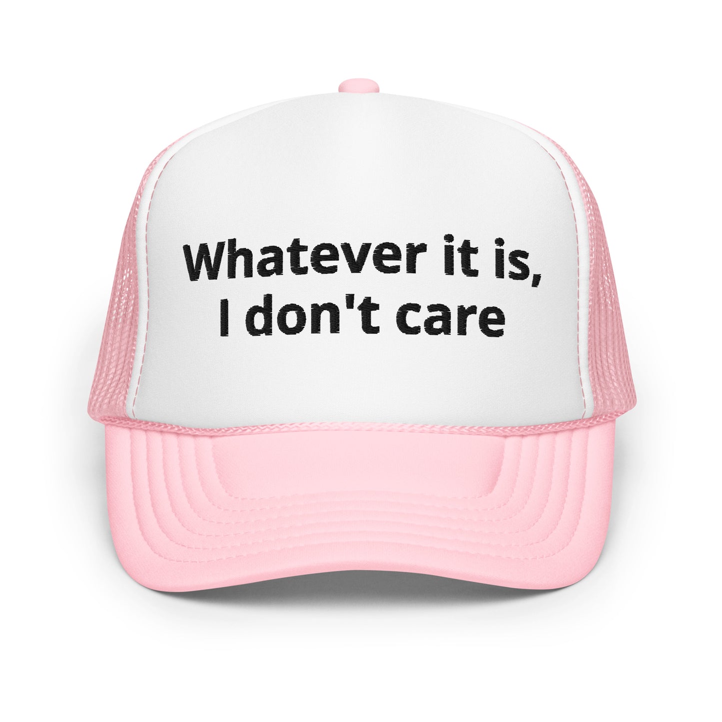 I don't care trucker hat