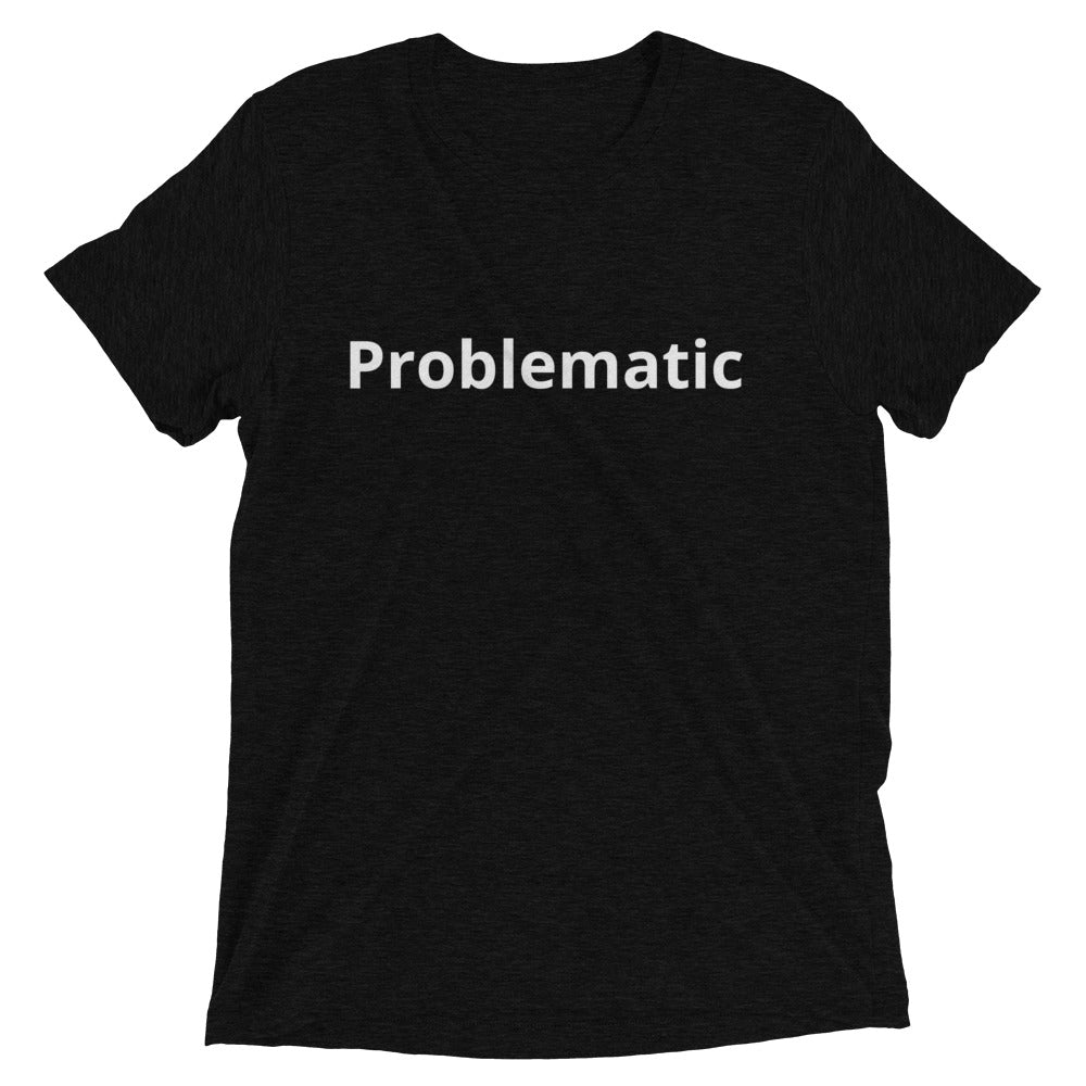 Problematic Short sleeve t-shirt